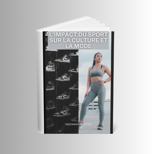 L’impact du sport sur la culture et la mode